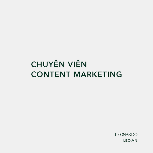 Chuyên Viên Content Marketing